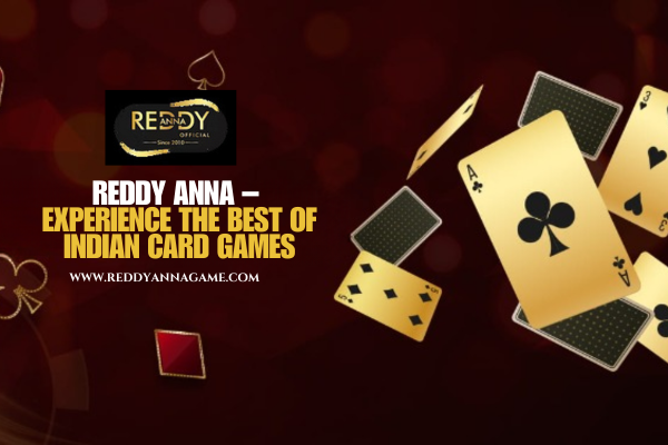 Reddy Anna Indian Card Games